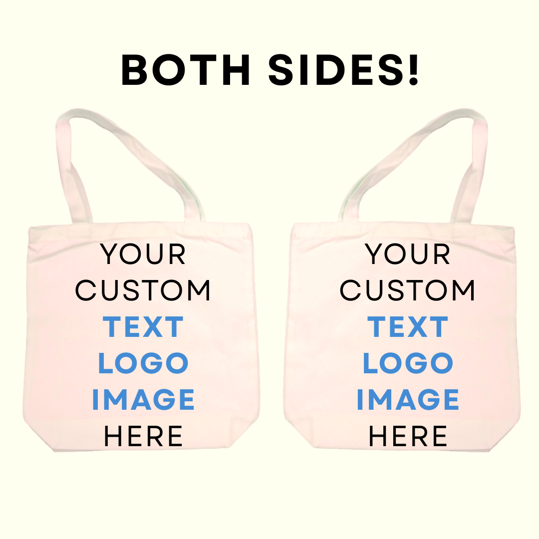 Custom Totebags (Both Sides) 