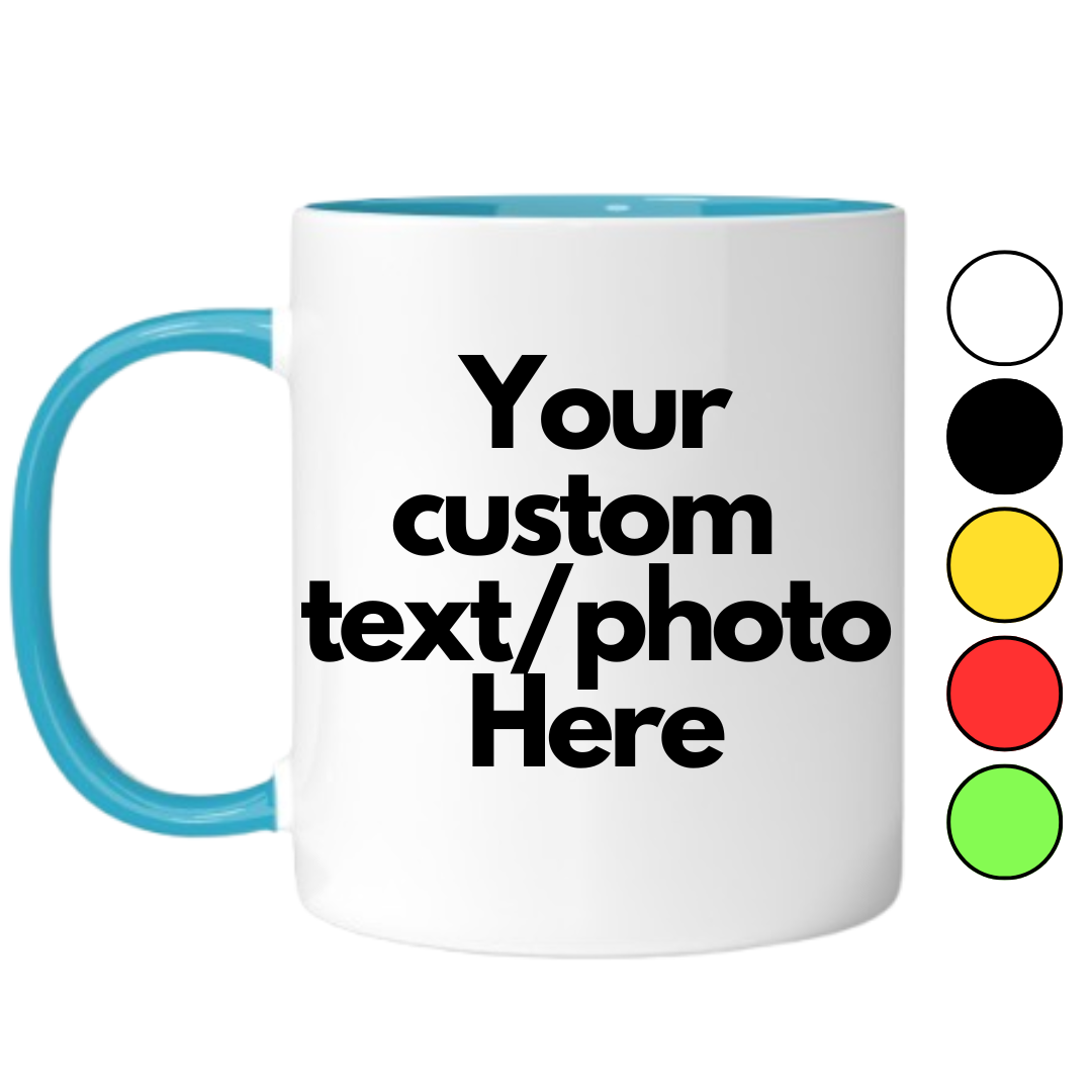 Custom Mugs 11 oz (Only Front of the Mug) 
