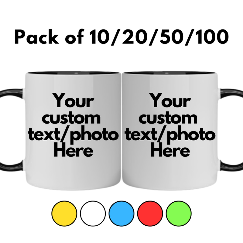 Custom Mugs 11 oz (Both Sides of the Mug) 